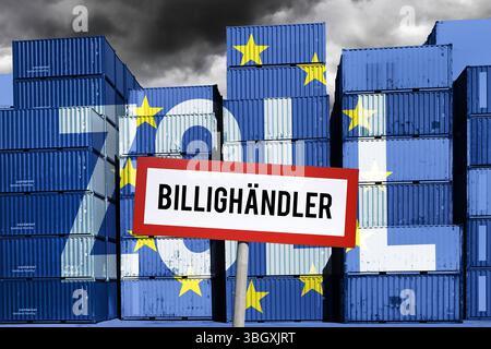 FOTOMONTAGE, Gestapelte Container mit EU-Fahne, Aufschrift Zoll und Schild mit Aufschrift Billighändler, Zollerhebung für Lieferungen von Billighändlern nach Europa *** FOTOMONTAGE, gestapelte Container mit EU-Flagge, Aufschrift Zoll und Schild mit Aufschrift Niedrigkostenhändler, Zollabgabe für Lieferungen von Billighändlern nach Europa Stockfoto