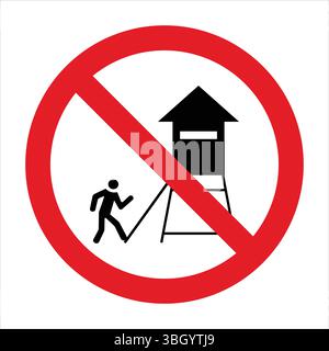 Roter Kreis mit diagonaler Linie, die die sich dem Wachturm nähernde Person durchkreuzt, was auf eingeschränkten Zugang zum erhöhten Aussichtspunkt hinweist. Stock Vektor