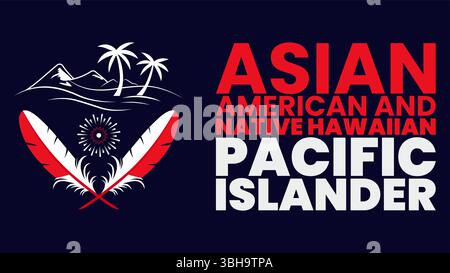 Vereint im Erbe, asiatisch-amerikanisch und hawaiianisch-pazifischer Inselbewohner Stock Vektor