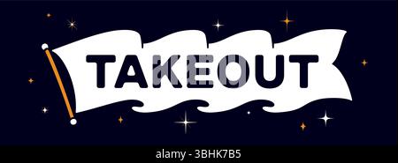 Zum Mitnehmen. Vorlage für Flag-Menüband. Stock Vektor