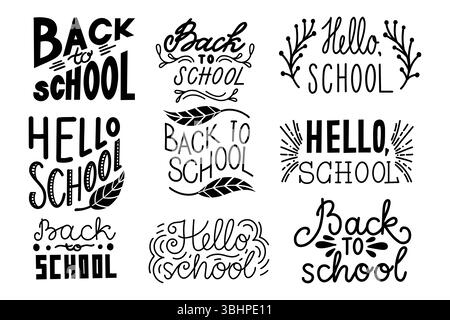 Satz von Vektorillustration mit einem handgezeichneten Back to School und Hello School Schriftzug in schwarzer Tinte, isoliert auf einem weiß. Einfache typografische Darstellung Stock Vektor