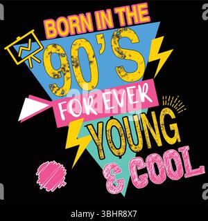 Zurück zum 90er Jahre Retro Party Label – Forever Young Vintage Style Vektor Illustration. Stock Vektor