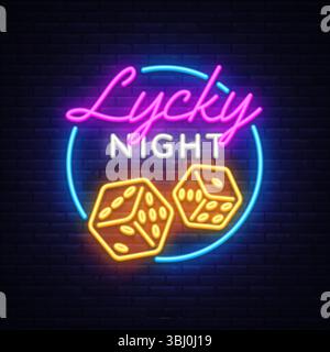 Neonschild mit Text Lycky Night und glühenden Würfeln, helle Illustration im Casino-Stil mit Retro-Vibe, hellrosa, weiße und gelbe Typografie auf Ziegelstein Stock Vektor