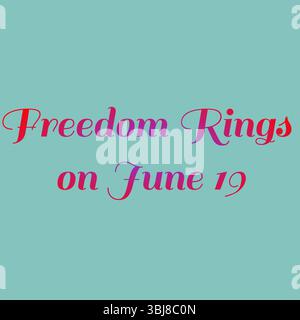 Freedom Rings 19. Juni Stock Vektor