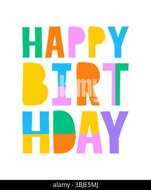 Alles Gute Zum Geburtstag. Einfache Vektor-Geburtstagskarte mit handgeschriebenen bunten Buchstaben isoliert auf einem weißen Hintergrund. Bunte Geburtstagswünsche. Stock Vektor