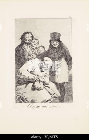 „Warum Sie Ausblenden?“ (Platte 30 aus *Los Caprichos*) ist eine Radierung von Francisco Goya aus dem Jahr 1799. Der Druck spiegelt Goyas Gesellschaftskritik wider und verwendet Aquatint und Trockenpunkt, um die menschliche Situation durch symbolische Figuren darzustellen. Stockfoto