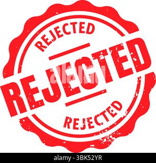 „Rejected Red Grunge Rubber Stamp“ – Abzeichen Für Vektorablehnungen Stock Vektor