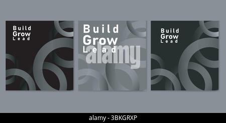 Set aus drei Motivationspostern mit Build Grow Lead Text und abstrakten Kreismustern in Schwarzweißtönen für Business Branding oder Leadership Pro Stock Vektor