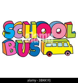 Schulbus Text mit Bus Icon Design Vektor Zeichentrick bunt fröhlich Stock Vektor