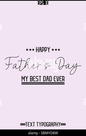 Typografietext der Vatertag-Vektorvorlage Stock Vektor