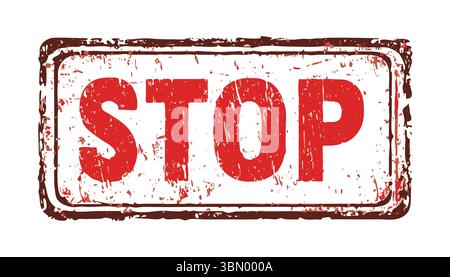 „Stoppstempel: Rote Grunge-Warnmarke, Warnung, Stoppschild-Abbildung“ Stock Vektor