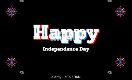 Happy Unabhängigkeitstag Begrüßung mit rot-weißem und blauem Feuerwerk auf schwarzem Hintergrund Stock Vektor