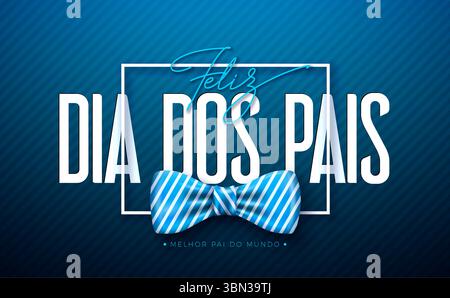 Happy Vatertag Grußkarte Design mit blauem Herz, Fliege und Typografie-Schriftzug auf blauem Hintergrund. Feliz Dia dos Pais Portugiesisch Stock Vektor