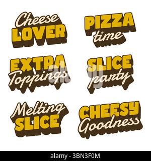 Sechs lustige Pizza-Zitate, perfekt für Aufkleber oder Hemdaufnäher Stock Vektor