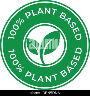 100 % pflanzenbasiertes Vektorlogo – grünes Kreisabzeichen mit Blatt-Symbol für vegane oder biologische Produkte, veganer Produktstempel Stock Vektor