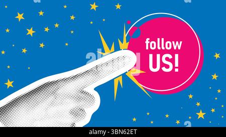 Handfinger klickt auf die Schaltfläche „Follow US“. Moderne, trendige Collage für Social Media- oder Website-Abonnements. Banner mit Rasterelementen Stock Vektor