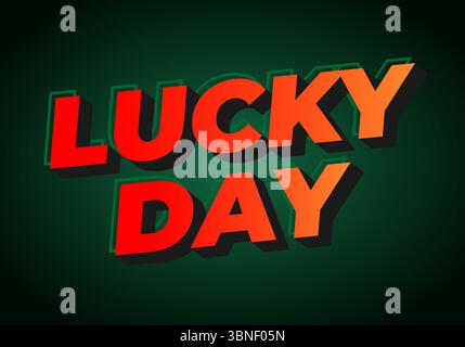 Ein lebendiges Grafikdesign mit den Worten GLÜCKSTAG in auffälliger 3D-Typografie. Der Text ist in Rot- und Orange-Tönen auf einem dunkelgrünen Hintergrund dargestellt Stock Vektor