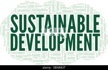 Sustainable Development Word Cloud Konzeptdesign isoliert auf weißem Hintergrund. Stock Vektor
