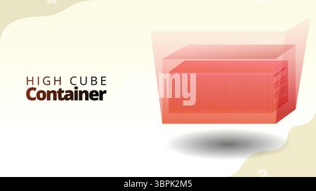 Konzept für High Cube Container. Container mit einem höheren Fassungsvermögen als Standard. Illustration des Konzepts für das Supply Chain Management. Stock Vektor