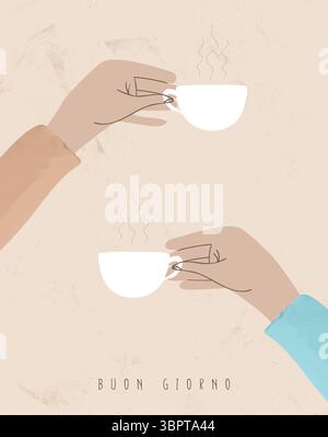 Italienischer Kaffee. Buon Giorno - Guten Morgen. Einfache Handgezeichnete Vektor-Illustration Von Espresso-Kaffee. Zwei Hände Halten Eine Kleine Tasse Kaffee. Stock Vektor