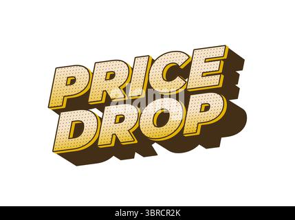 Eine auffällige und auffällige Grafik mit den Worten „PRICE DROP“ in einer verspielten Retro-Schriftart. Der Text ist mit einem 3D-Effekt und einem Schatten gestaltet, der betont Stock Vektor