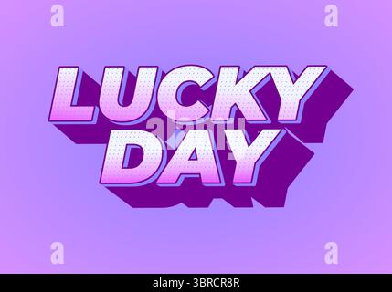 Ein lebendiges Grafikdesign mit den Worten „LUCKY DAY“ in auffälliger, verspielter Typografie. Der Text ist mit einem Farbverlauf aus violetten Schattierungen gestaltet und hat einen Schattierung Stock Vektor