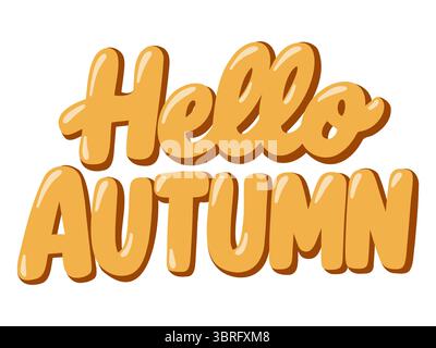 Hallo Herbsttext in auffälligem Cartoon-Stil. Schriftzug für die Herbstsaison. Vektor-isolierte Illustration auf weißem Hintergrund Stock Vektor