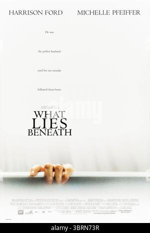 What Lies Beyond (2000) von Robert Zemeckis mit Harrison Ford, Michelle Pfeiffer und Diana Scarwid. Eine Frau vermutet, dass ihr Haus heimgesucht wird und enthüllt dunkle Geheimnisse über ihren Mann. Foto eines Original-Posters aus dem Jahr 2000 (USA), das NUR FÜR REDAKTIONELLE ZWECKE VERWENDET WIRD. Quelle: BFA/DreamWorks Pictures Stockfoto