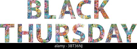 Handgemalte Kunst. Handgezeichnete Illustrationsworte SCHWARZER DONNERSTAG für T-Shirt und andere Dekoration Stock Vektor