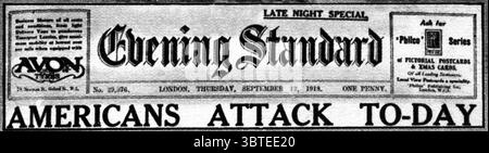 Erster Weltkrieg Schlagzeilen aus The Evening Standard: Amerikaner greifen heute am 12. September 1918 an Stockfoto
