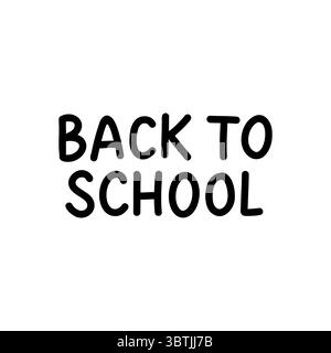 Vektorschriftzug „Back to School“ in auffälligem, minimalem Stil. Perfekt für Bildungsthemen, saisonale Werbeaktionen, Schulplakate und Lernmaterialien Stock Vektor