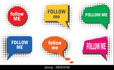 Set aus bunten Halbtonsymbolen für „Follow Me“. Leuchtende, verspielte Social-Media-Abonnementschaltflächen. Gesprächsblase mit Handlungsaufruf, Vektorelementen Stock Vektor