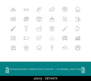 Thin Line Icons für Bäckerei und Gebäck – 30 Minimal Food and Baking Outline Icons für handwerkliche Bäckereien und hausgemachte Waren Stock Vektor