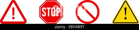 Eine Reihe von vier verschiedenen Warn- und Verbotssymbolen, mit einem roten Dreieck mit Ausrufezeichen, einem roten Stoppschild, einem roten Verbotssymbol, Stock Vektor