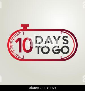 Wir stellen vor: 10 Tage Countdown, Tage bis heute! Countdown der Tage. Neun, acht, sieben, sechs, fünf, vier, drei, zwei, eins, noch null Tage Stock Vektor