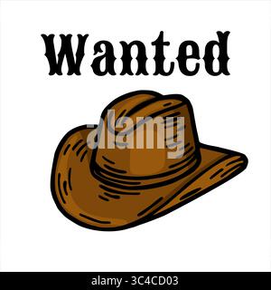 Eine stilisierte Vektor-Illustration eines Cowboyhutes mit dem Wort Wanted darüber. Der Hut ist braun mit strukturiertem Aussehen, und der Text ist fett und PR Stock Vektor