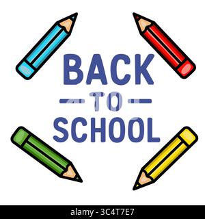 Farbenfrohe Vektor-Illustration von vier Bleistiften, die um den Schultext herum angeordnet sind, mit einem lebendigen und verspielten Design, ideal für Lernmatten Stock Vektor