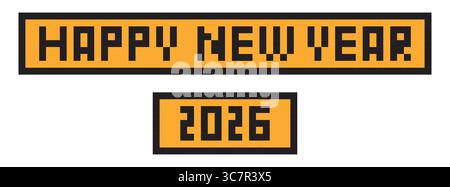 Bannervektor 2026, Text HAPPY NEW YEAR, Pixelkonzept Stock Vektor
