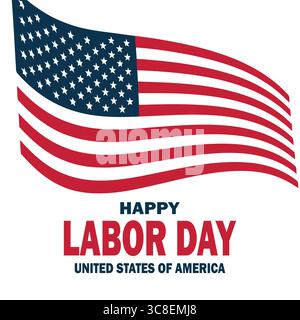 Eine lebendige grafische Illustration mit einer schwenkenden amerikanischen Flagge, auf der der Text „Happy Labor Day“ und „United States of America“ hervorgehoben ist. Stock Vektor