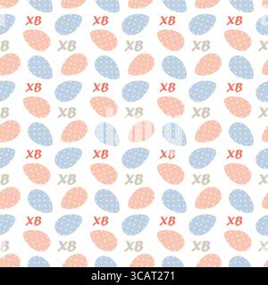 Hand gezeichnet gemusterte Ostereier und XB Buchstaben nahtlose Muster Ostern Feiertage Hintergrund Textur. Isolierte Vektor-Illustration Osterfeiertage Grüße Thematischer Hintergrund Druck oder digitales Design Stock Vektor