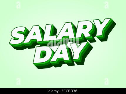 Ein lebendiges Grafikdesign mit dem Text „GEHALTSTAG“ in dreidimensionalen Buchstaben. Die Buchstaben sind grün mit weißen Akzenten und stehen gegen eine LIG Stock Vektor
