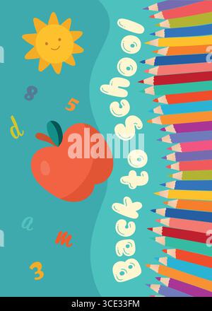 Buntes Poster mit Bleistiften, Sonne und Apfel für eine lebendige Schulaktion Stock Vektor
