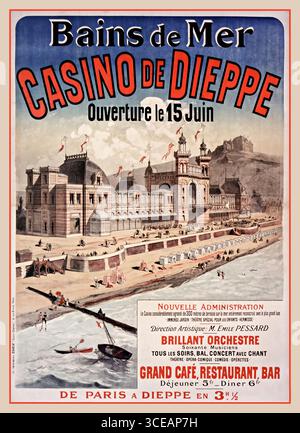 CASINO DE DIEPPE VINTAGE-POSTER Bains de Mer. Casino de Dieppe. Ouverture le15 juin [1886] künstlerischer Leiter M. Emile Pessard, großes Café, Restaurant, Bar affiche] / Poster Künstler Chéret, Jules (1836-1932). Illustrateurverlag: Imprimerie Chaix (Succ[ursa]le Chéret 18, rue Brunel (Paris) 1886 Hôtels Casinos Stations balnéaires Dieppe seine-Maritime, Frankreich Stockfoto
