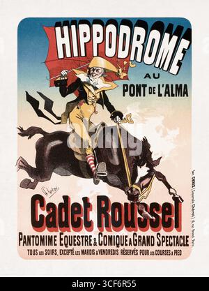 Farblithographie von Jules Chéret zur Förderung der Comicshow „Cadet Roussel“ im Hippodrome au pont de l'Alma, einem Pariser Etablissement aus dem Lat Stockfoto