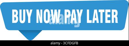 Jetzt kaufen, später bezahlen, blaues Zeichen isoliert auf transpatentem Hintergrund. „Jetzt kaufen“, „später bezahlen“ Stock Vektor