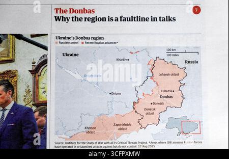 "Der Donbas Warum die Region in den Gesprächen eine Schwachstelle ist" Guardian Zeitung Schlagzeile Ukraine MAP News artikel 19 August 2025 London Großbritannien Stockfoto