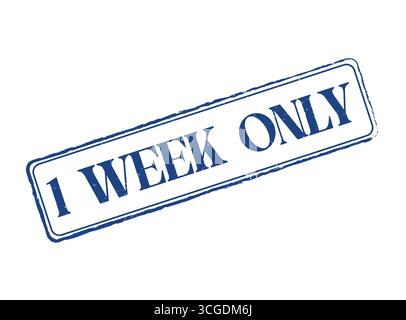 Ein Gummistempel nur für eine Woche mit einer Umrisslinie und Text Stock Vektor