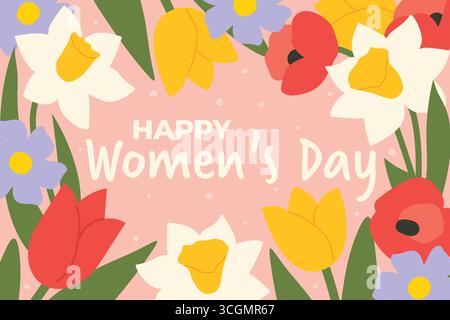 Happy Women's Day Text und Frühlingsblumen; perfekt für Grußkarten, Poster, Social Media Posts, Einladungen und Banner - Vektorillustration Stock Vektor