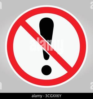 Dieses Bild zeigt ein Warnschild mit einem Ausrufezeichen in einem Verbotssymbol, das in verschiedenen Sets Vorsicht und Wachsamkeit signalisiert Stock Vektor