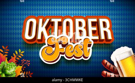 Oktoberfest Banner Illustration mit 3D Typografie Schriftzug, frisches Bier und Wurst auf Bayern Flaggenmuster Hintergrund. Vektor Traditionelles Deutsch Stock Vektor